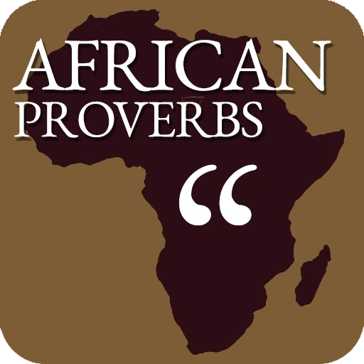 African Proverbs: The Wisdom of African Proverbs